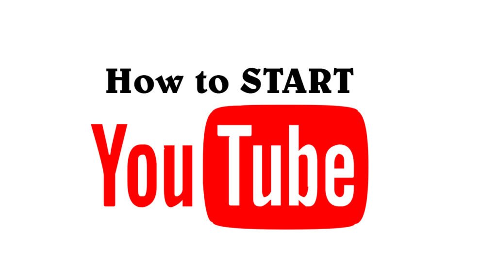 how to start youtube channel