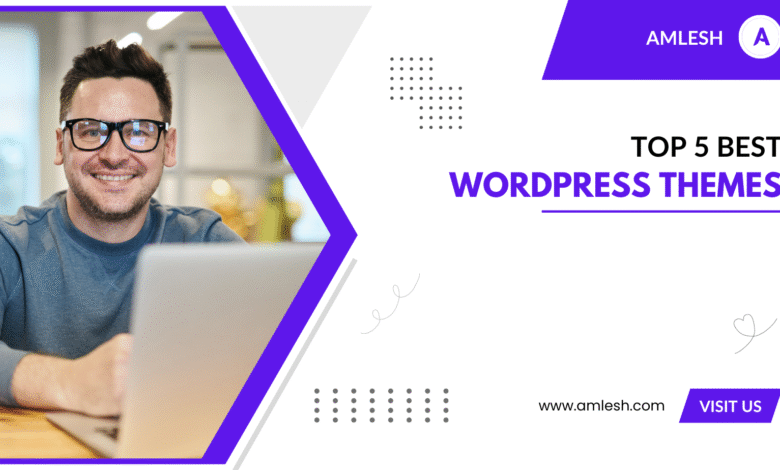 top 5 best wordpress theme